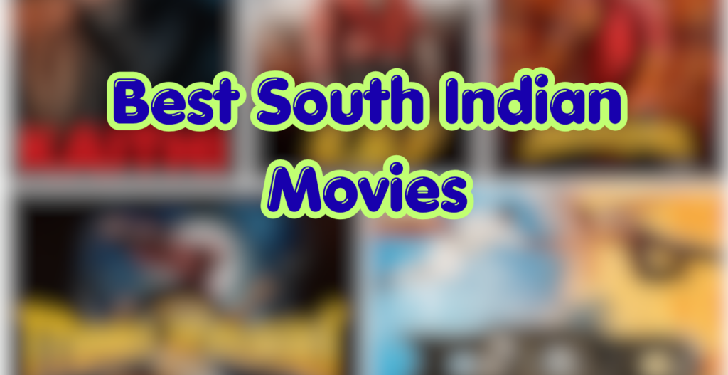 Best South Indian Movies: 5 Films That Will Make You Happy