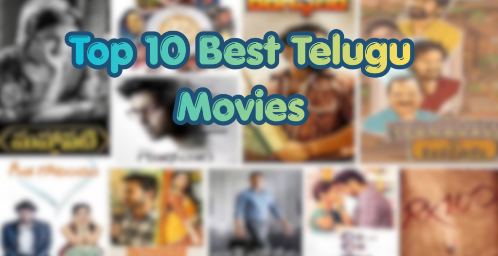 Top 10 Best Telugu Movies of All Time on BAPPAM TV